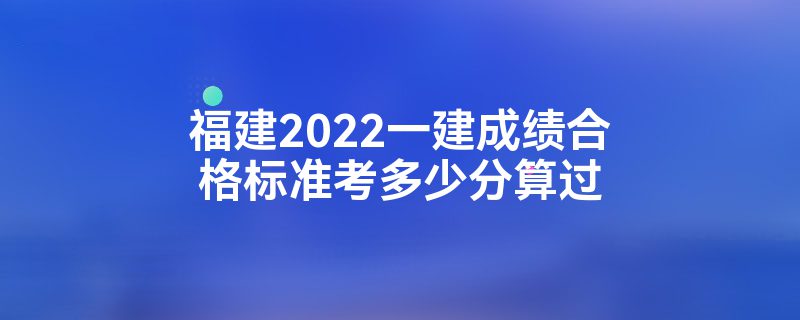 2022һɼϸ׼ٷ